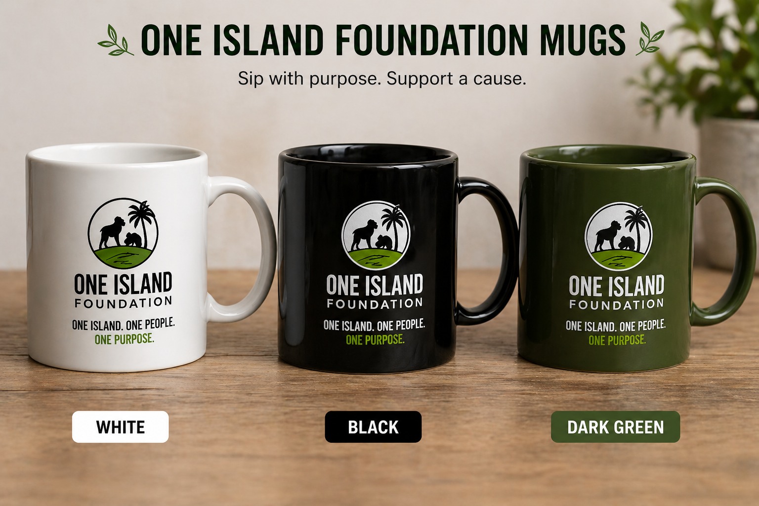 One Island Foundation Purpose Mug - Image 2